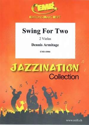Dennis Armitage: Swing For Two