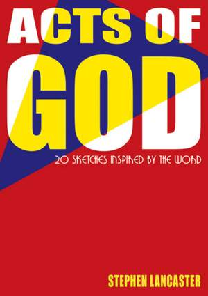 Stephen Lancaster: Acts Of God