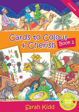 Sarah Kidd: Cards To Colour And Cherish Book 2