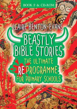 Claire Benton-Evans: Beastly Bible Re Programme Book 2