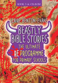Claire Benton-Evans: Beastly Bible Re Programme Book 3