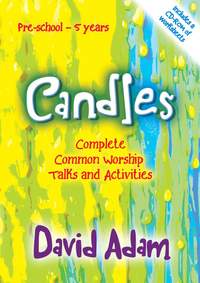 David Adam: Candles - 5-7 Years