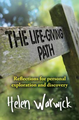 Helen Warwick: The Life-Giving Path