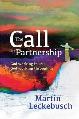 Martin Leckebusch: The Call To Partnership