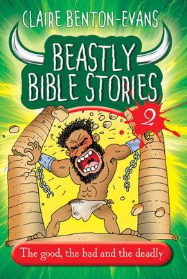 Claire Benton-Evans: Beastly Bible Book 2