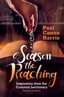 Paul Canon Harris: Season The Preaching