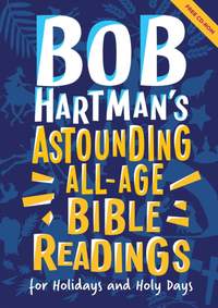 Bob Hartman: Bob Hartmans Remarkable Bible Readings