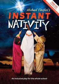 Michael Forster: Instant Natvity