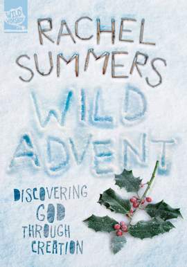 Rachel Summers: Wild Advent