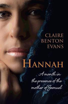 Claire Benton-Evans: Hannah Devotions