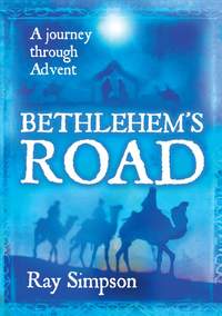Ray Simpson: Bethlehems Road