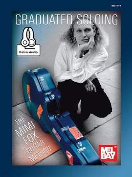 Mimi Fox: Graduated Soloing