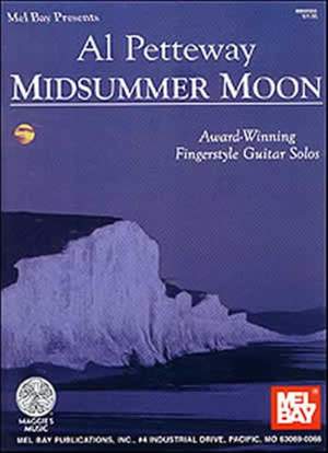Al Petteway: Midsummer Moon