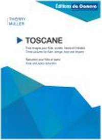 Thierry Muller: Toscane