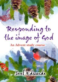 Joel Edwards: Responding To The Image Of God