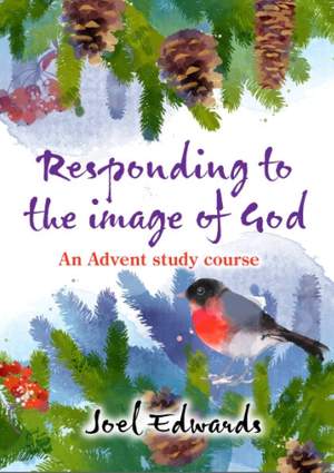 Joel Edwards: Responding To The Image Of God