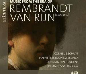 Music From The Era Of Rembrandt Van Rijn