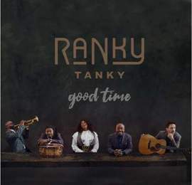 Ranky Tanky - Goodtime