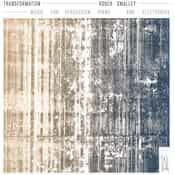 Transformation - Music by Roger Smalley for Percussion, Piano & Electronics