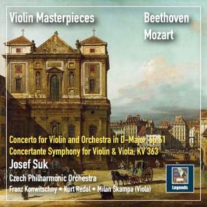 Violin Masterpieces: Josef Suk Plays Beethoven & Mozart (2019 Remaster)