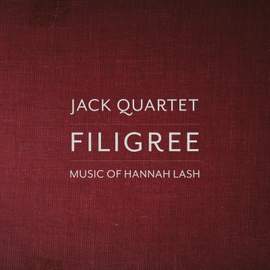 Filigree: Music of Hannah Lash
