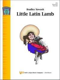 Sowash, Bradley: Little Latin Lamb (piano)