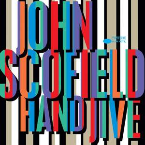 John Scofield: Hand Jive - Vinyl Edition