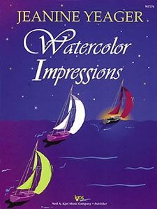 Yeager, Jeanine: Watercolor Impressions (piano)