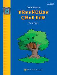 Henze, Darin: Treehouse Chatter (piano)