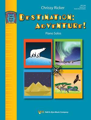 Ricker, Chrissy: Destination: Adventure! Book Two