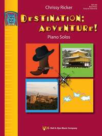 Ricker, Chrissy: Destination: Adventure! Book Three
