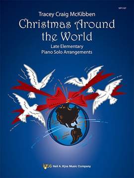Mckibben, Tracey: Christmas Around the World: Late Elem