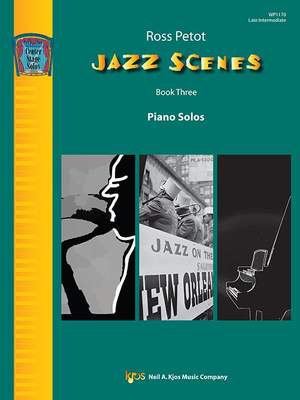 Petot, Ross: Jazz Scenes Book Three (piano)