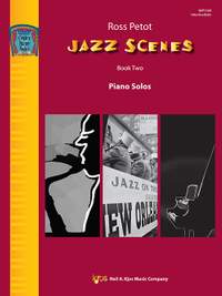 Petot, Ross: Jazz Scenes Book Two (piano)