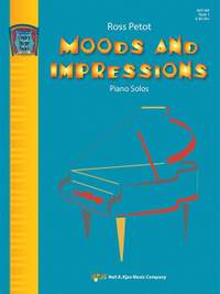 Petot, Ross: Moods and Impressions Book 1 (piano)