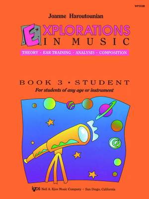 Haroutounian, Joanne: Explorations in Music Student Book 3