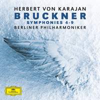 Bruckner: Symphonies Nos. 4 - 9