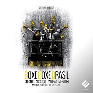 Boxe Boxe Brasil (Musique originale du spectacle de Mourad Merzouki)