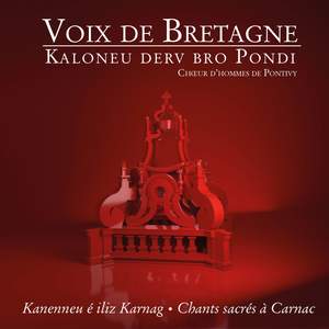 Kanenneu é iliz Karnag - Chants sacrés bretons à Carnac