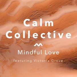 Mindful Love