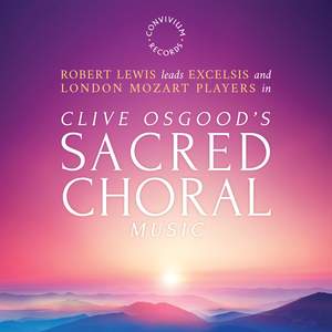 Clive Osgood: Sacred Choral Music