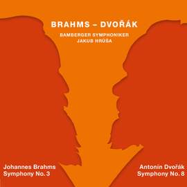 Brahms: Symphony No. 3 & Dvořák: Symphony No. 8