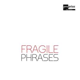 Fragile Phrases