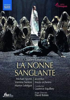 Gounod: La Nonne sanglante