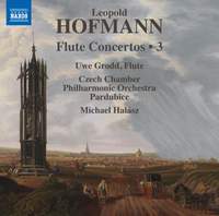 Leopold Hofmann: Flute Concertos, Vol. 3