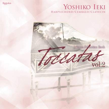Bach: Toccatas, Vol. 2