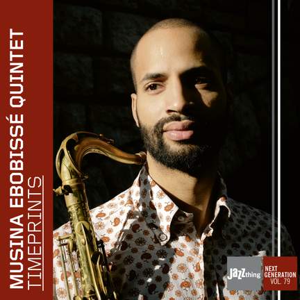 Timeprints (Jazz Thing Next Generation Vol. 79)