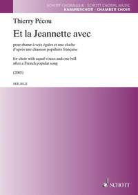 Pécou, T: Et la Jeannette avec