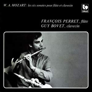 Mozart: Violin Sonatas, K. 10 - K. 15 (6 Sonatas for Flute and Harpsichord)