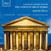 Widor: The Complete Organ Works